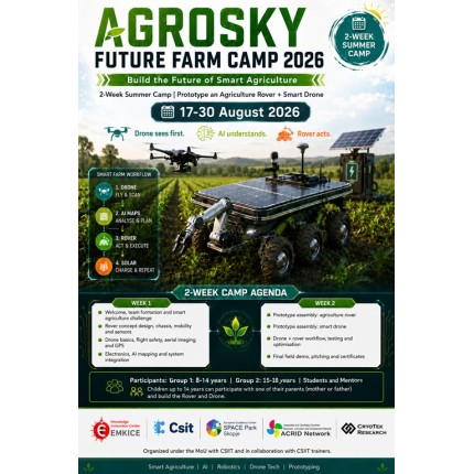 17-30 August 2026 - AGROSKY Future Farm Camp 2026 - Build the Future of Smart Agriculture!